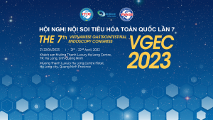 Hội nghị Nội soi tiêu hóa toàn quốc lần 7 – VGEC 2023